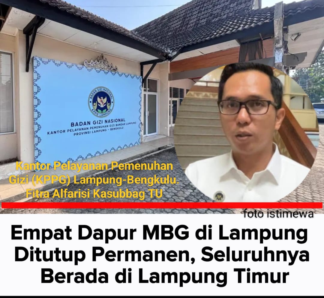 Empat Dapur MBG di Lampung Timur Ditutup Permanen, 833 SPPG Se-Indonesia Dihentikan karena Pelanggaran Fatal