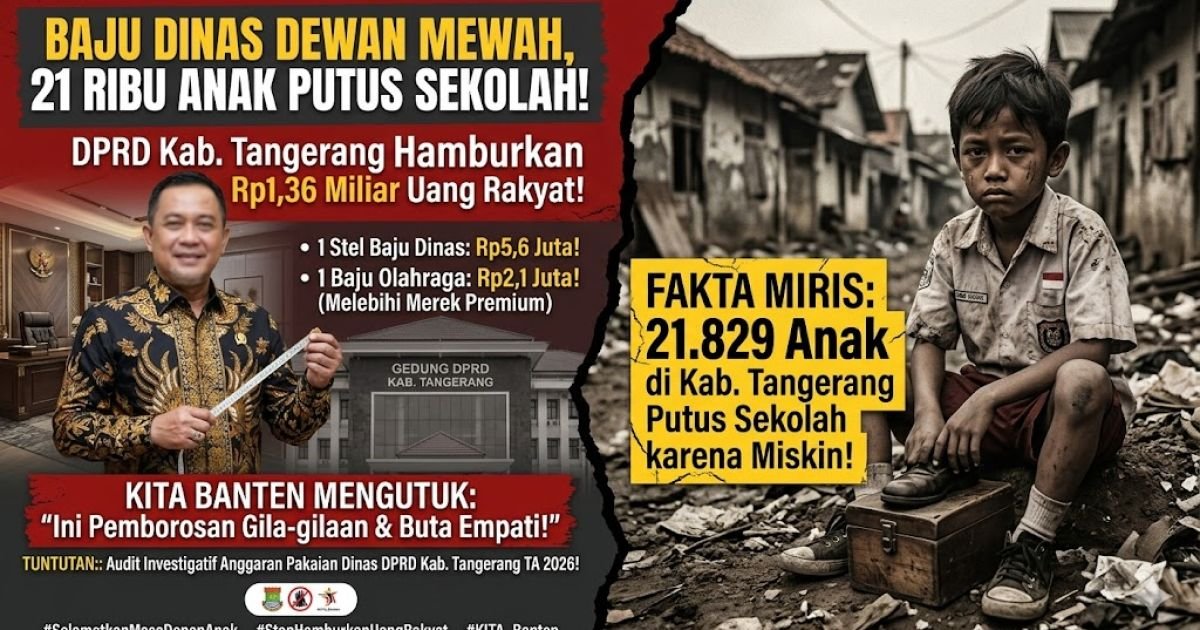 DPRD Kabupaten Tangerang Alokasikan Rp1,36 Miliar untuk Pakaian Dinas 55 Anggota, Anak Putus Sekolah Meningkat