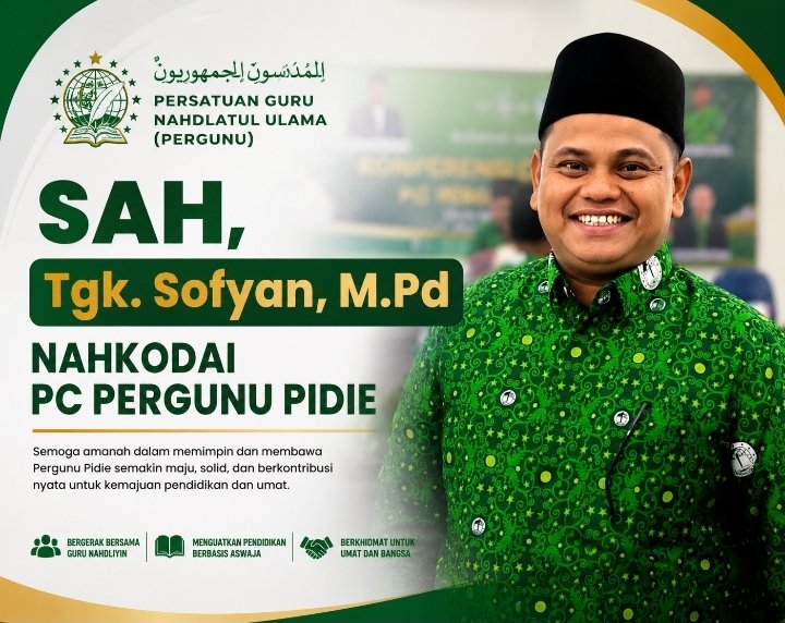 Tgk. Sofyan, M.Pd Pimpin PC Pergunu Pidie 2026-2030, Dua Kandidat Mundur Demi Aklamasi
