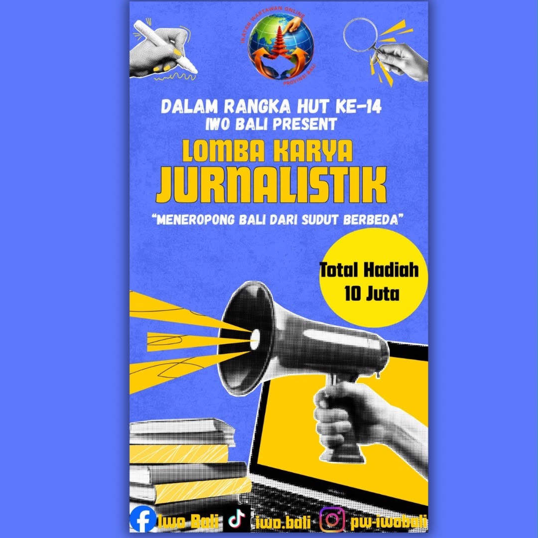 IWO Bali Buka Lomba Karya Jurnalistik 2026 untuk Mahasiswa, Total Hadiah Rp 10 Juta