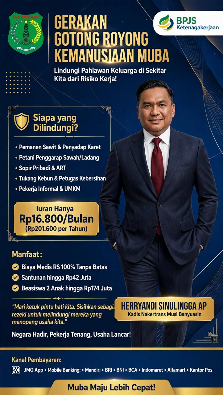 Kadisnakertrans Muba Ajak Pengusaha dan Tokeh Sawit Daftarkan Pekerja Rentan ke BPJS Ketenagakerjaan, Iuran Rp 16.800 per Bulan