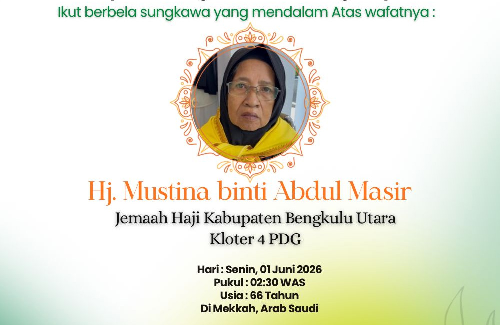 Usai Tuntaskan Rangkaian Puncak Ibadah Haji, Seorang Jamaah Asal Bengkulu Utara Wafat di Mekkah