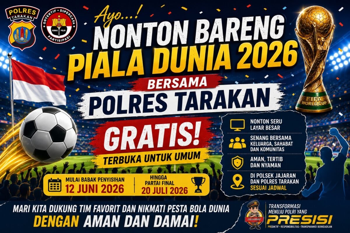 Polres Tarakan Ajak Masyarakat Nobar Piala Dunia 2026 Gratis di Polsek dan Mapolres