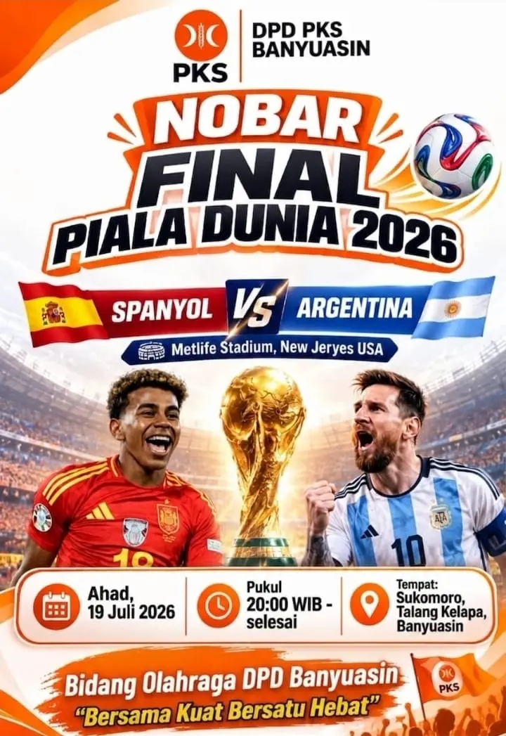 Keluarga Besar PKS Banyuasin Nobar Final Piala Dunia 2026, Momen Pererat Silaturahmi di Sukomoro