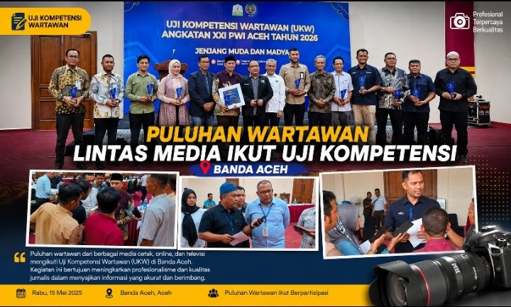 36 Wartawan dari Berbagai Media di Aceh Ikuti Uji Kompetensi di Banda Aceh, Target Tambah Jumlah Anggota Kompeten