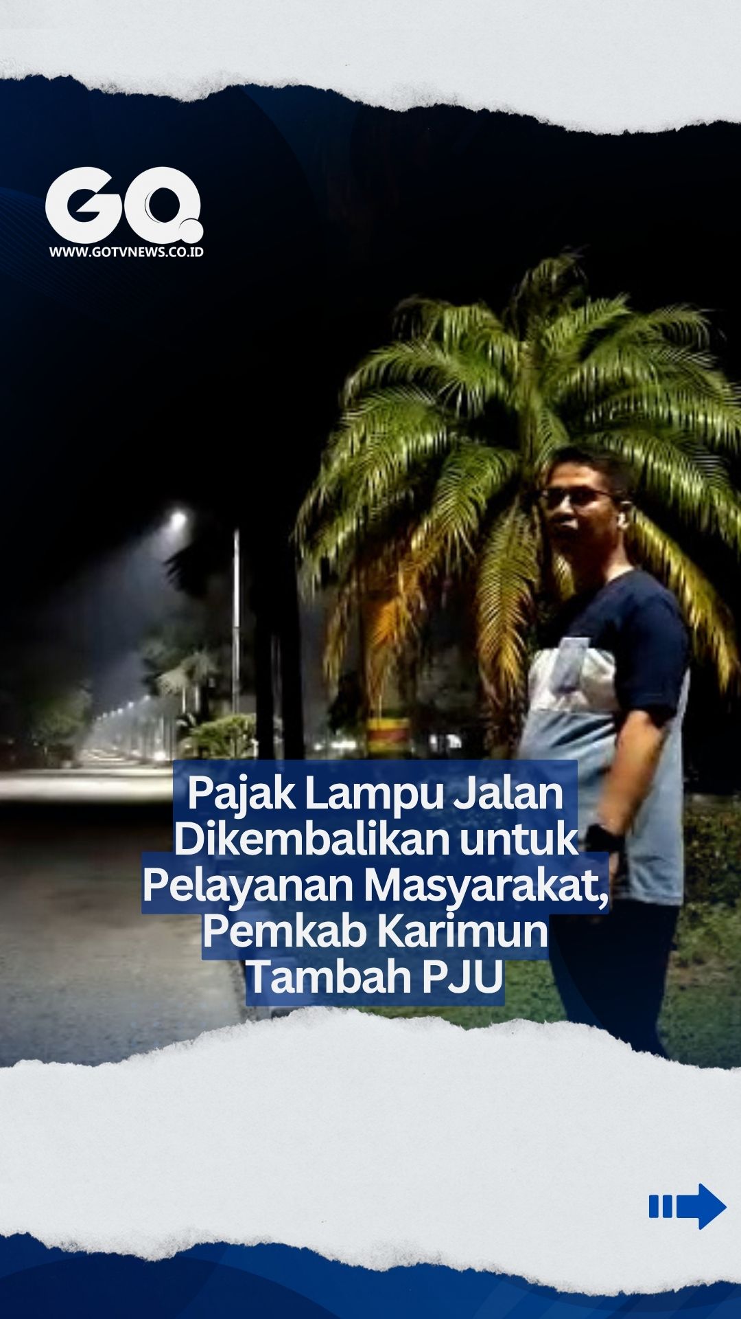 Pajak Lampu Jalan Rp 1,7 Miliar per Bulan Dikembalikan ke Masyarakat, Pemkab Karimun Genjot Pemasangan PJU