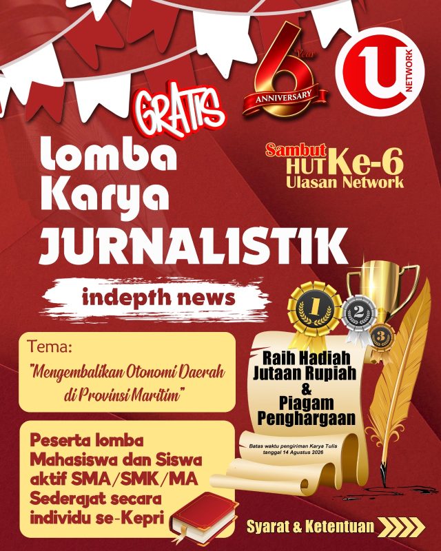 Ulasan Network Buka Lomba Jurnalistik untuk Pelajar dan Mahasiswa se-Kepri, Hadiah Jutaan Rupiah