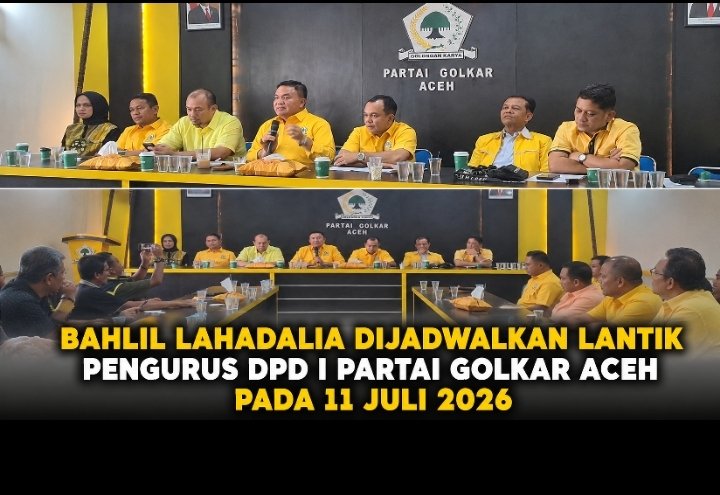 Bahlil Lahadalia Jadwalkan Pelantikan Pengurus Golkar Aceh 11 Juli 2026, Bimtek dan Rakerda Digelar Tiga Hari