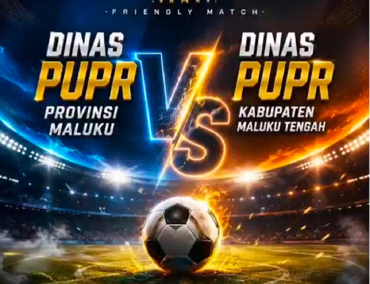 Sambut Final Piala Dunia 2026, Dinas PUPR Maluku dan PUPR Malteng Gelar Laga Persahabatan, Diisi Eks Pemain Liga 1 dan 2