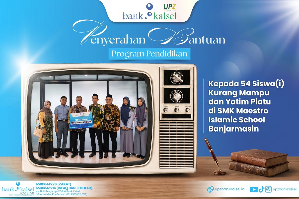 Bank Kalsel Salurkan Bantuan Pendidikan ke 54 Siswa Yatim SMK Maestro Islamic School Banjarmasin
