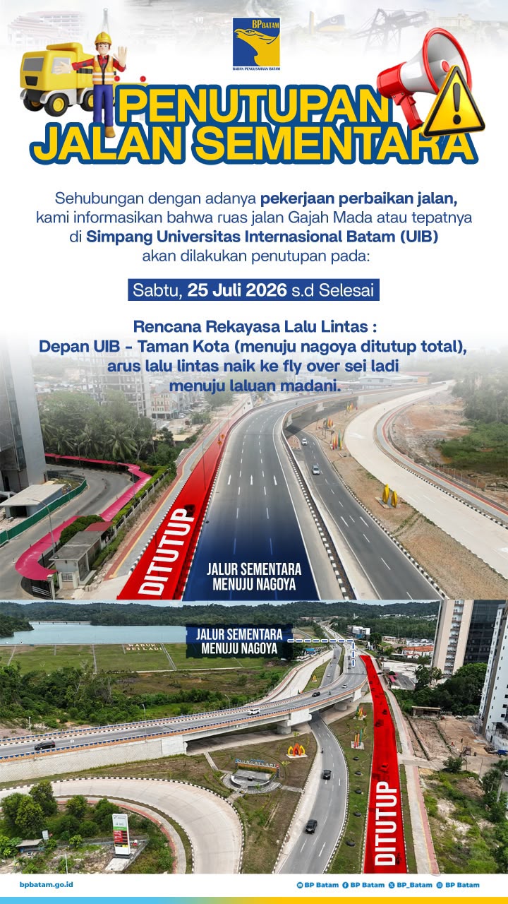 Mulai 25 Juli, BP Batam Rekonstruksi Jalan Gajah Mada Selama 4 Minggu, Ruas Depan UIB Ditutup Total