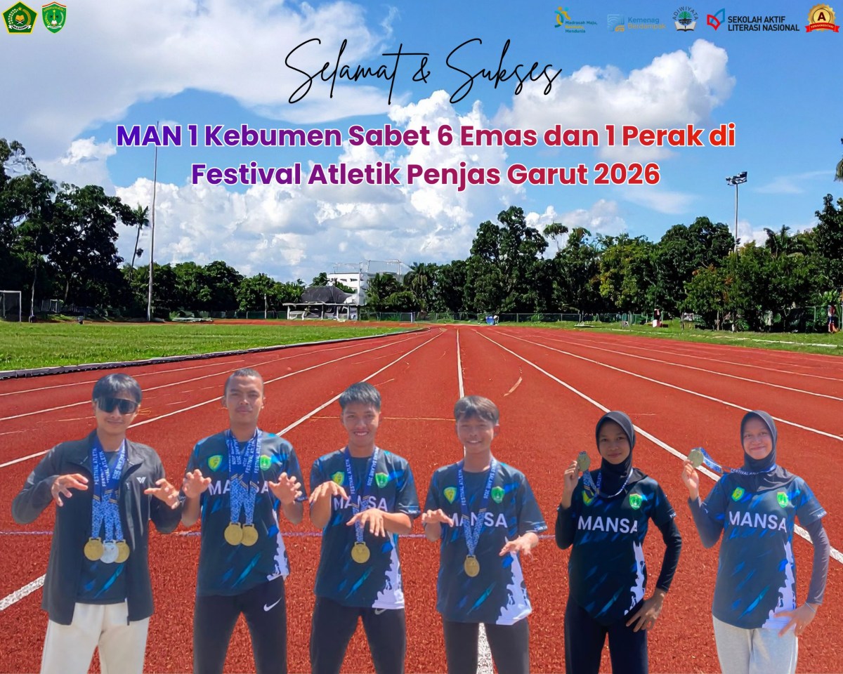 MAN 1 Kebumen Borong 6 Medali Emas di Kejuaraan Atletik Nasional Garut 2026, Calon Siswa Baru Ikut Sumbang Prestasi