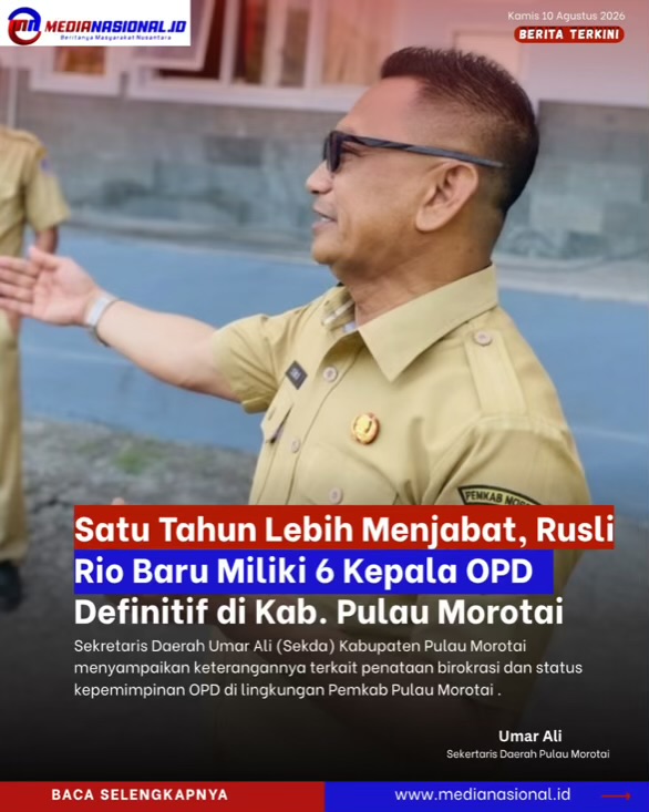 Jabatan 21 Kepala OPD di Pulau Morotai Masih Diisi Plt, Pemkab Targetkan Tuntas Tahun 2026