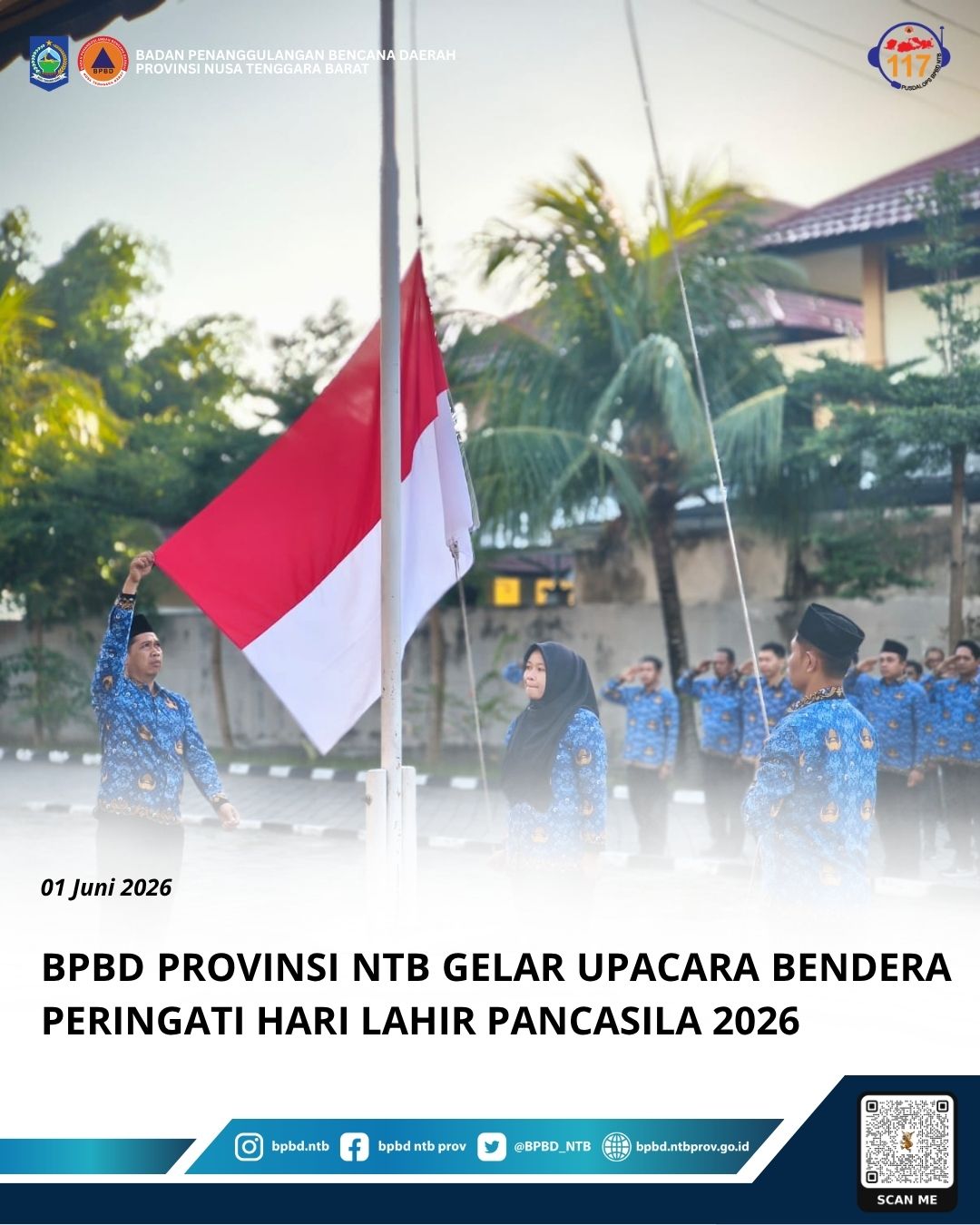 Peringatan Hari Lahir Pancasila 2026 di NTB, BPBD Provinsi Gelar Upacara Bendera di Mataram