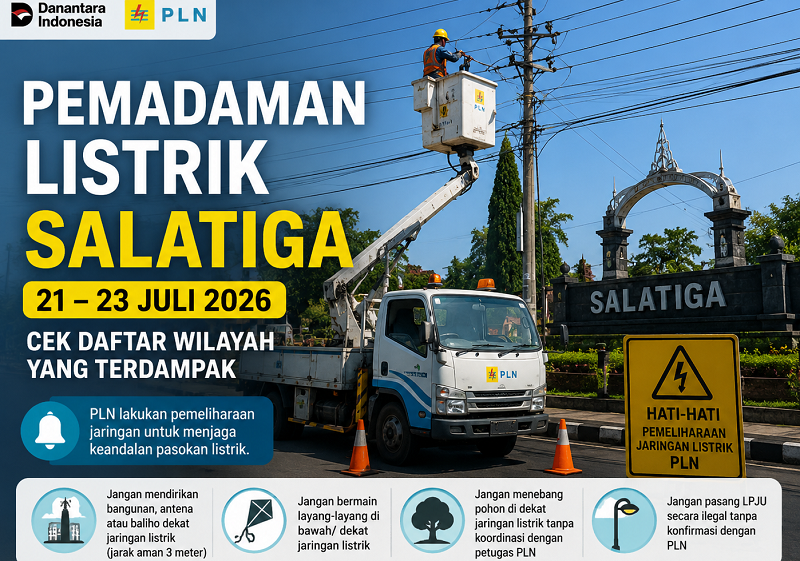 PLN Padamkan Listrik di Salatiga 20-23 Juli 2026, Ini 7 Wilayah Terdampak Pemeliharaan Jaringan