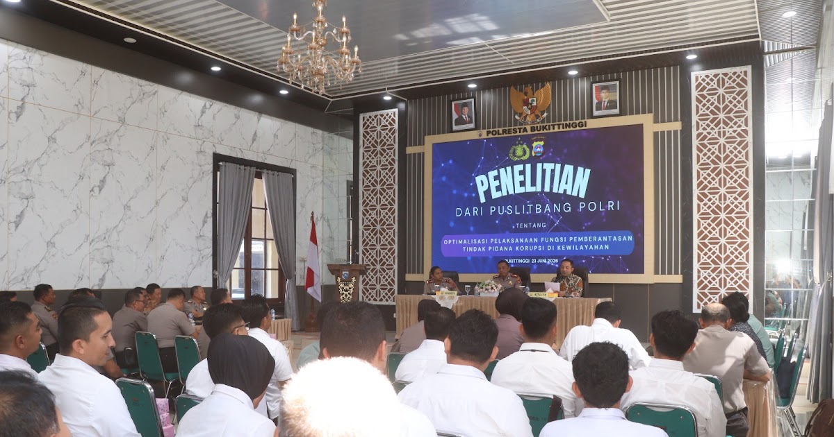 Puslitbang Polri dan BRIN Pilih Polresta Bukittinggi sebagai Lokasi Riset Optimalisasi Pemberantasan Korupsi di Sumbar