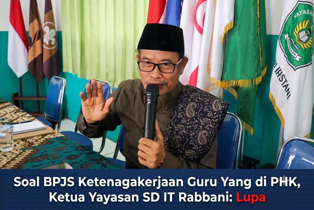 Ketua Yayasan SD IT Rabbani Kota Bengkulu Akui Guru Tak Didaftarkan BPJS Ketenagakerjaan, Sebut Alasan Lupa