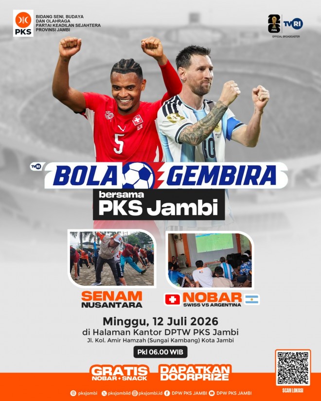 Nobar Piala Dunia 2026 dan Senam Bareng PKS Jambi Kembali Digelar Gratis, Warga Diundang ke Kantor DPW