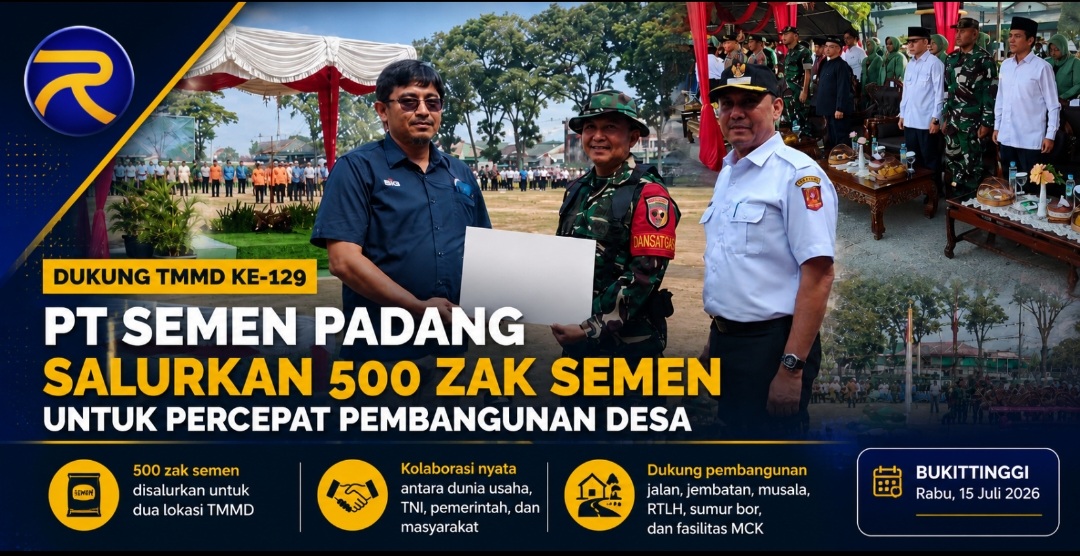Bantuan 500 Zak Semen dari PT Semen Padang Perkuat Program TMMD ke-129 di Bukittinggi dan Lima Puluh Kota