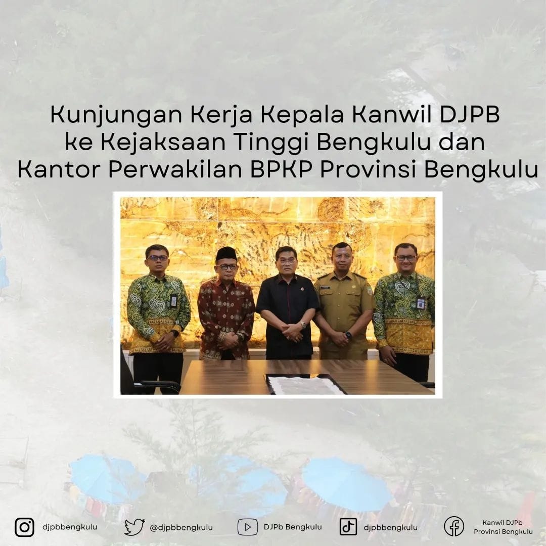 Sinergi DJPb, Kejati, dan BPKP Bengkulu Perkuat Pengawasan Dana Desa dan Percepat Pemulihan Ekonomi