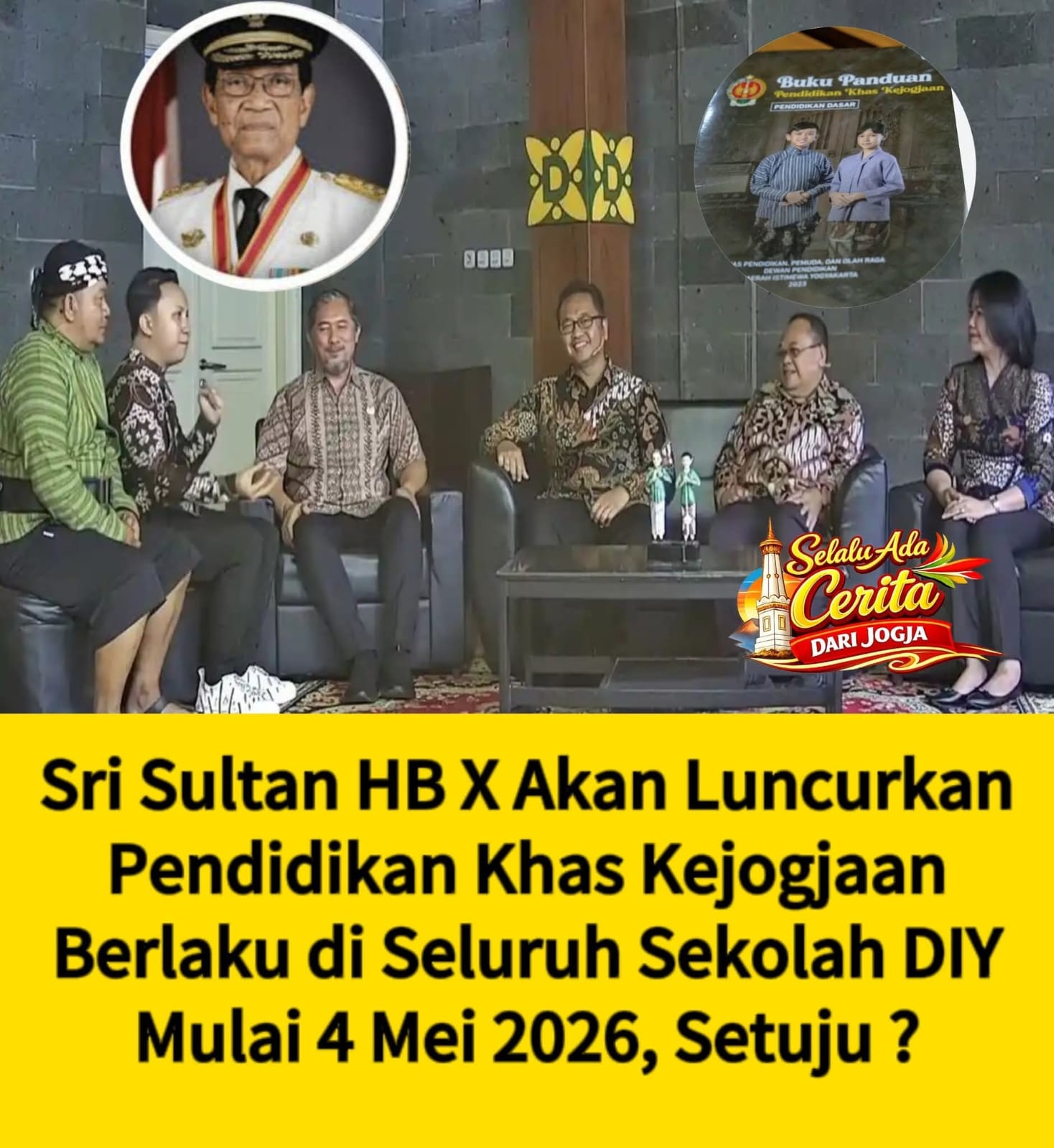 Integrasi Tiga Filosofi Jawa ke Seluruh Jenjang Sekolah: Sultan Luncurkan Program PKJ di DIY Mulai 4 Mei 2026
