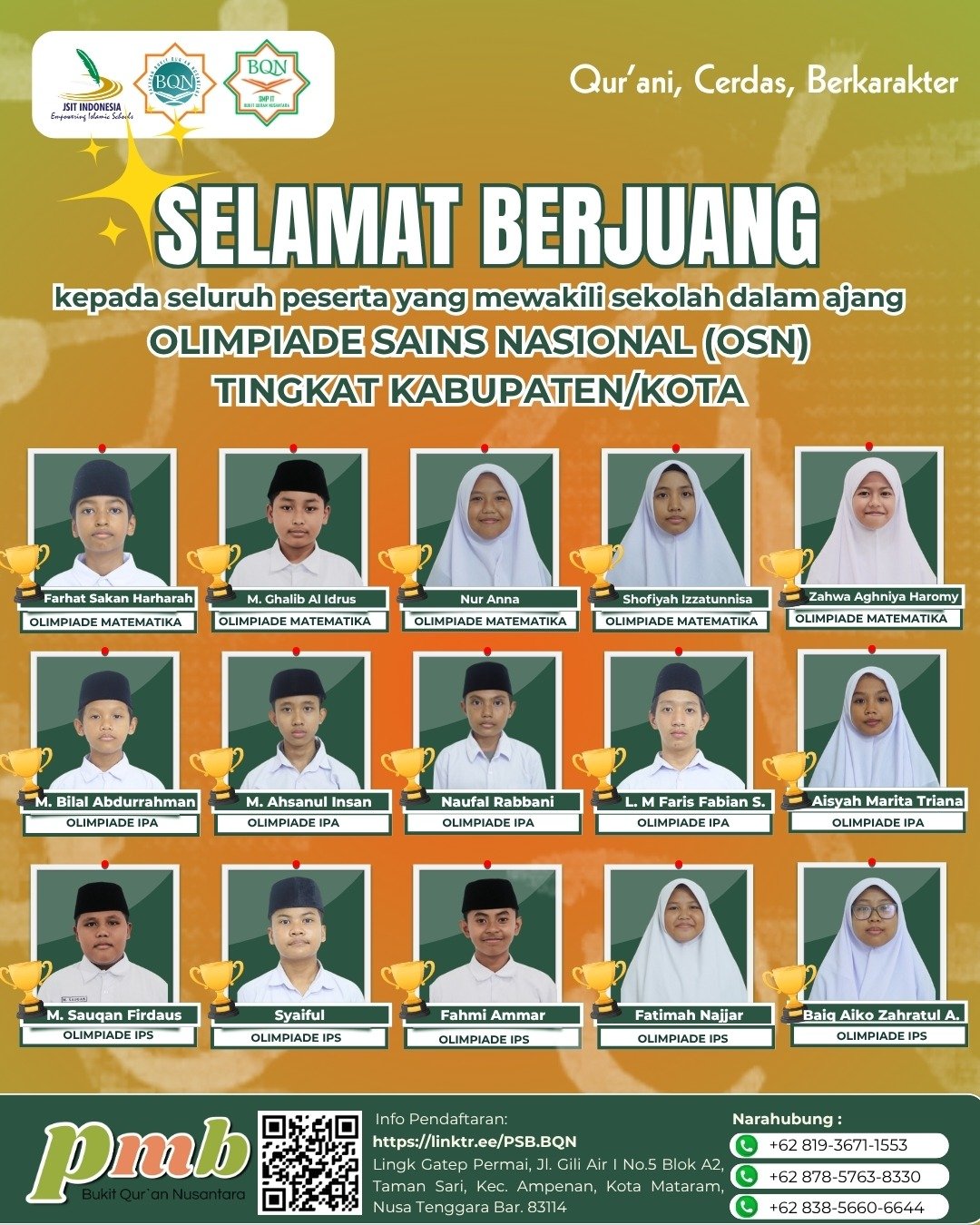15 Santri Penghalaf Al-Qur’an SMPIT BQN Mataram Ikuti OSN, Ada yang Hafal 30 Juz hingga Berlaga di Sains