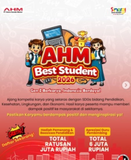 Astra Motor Bengkulu Buka Pendaftaran AHM Best Student 2026, Pelajar SMA Diajak Ciptakan Inovasi untuk Negeri