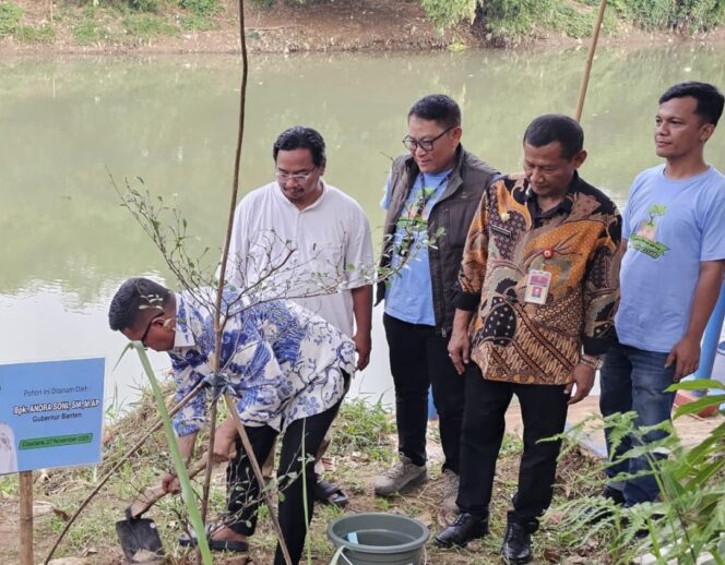 Gerakan Banten Teduh Tangerang Sejuk Target Tanam 1 Juta Pohon di DAS Cisadane, Baru Terealisasi 212.000 Bibit