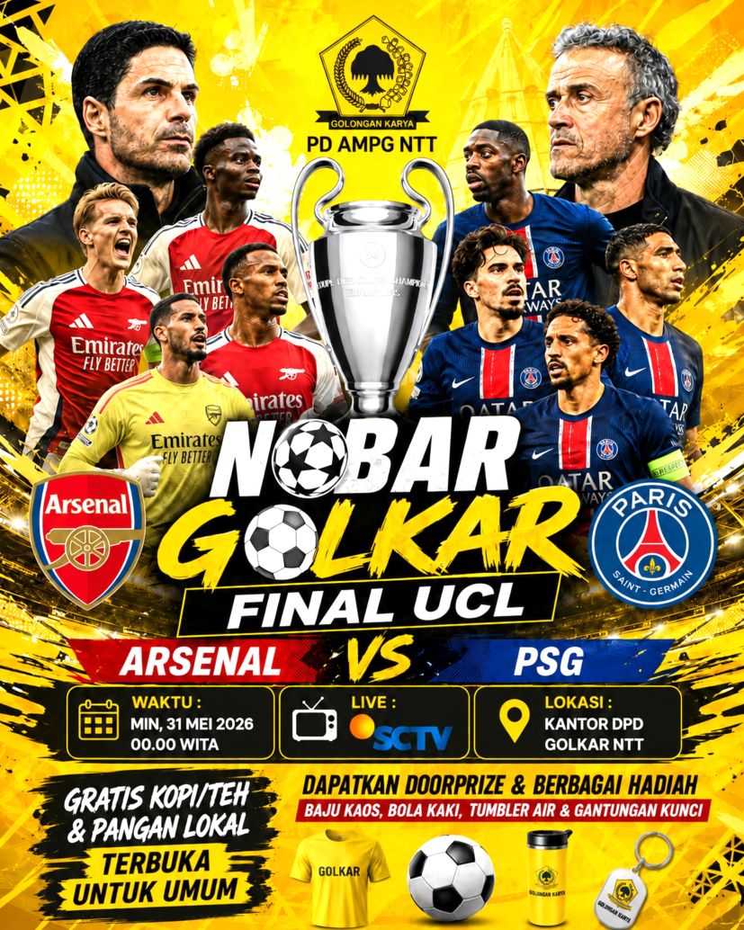 Nobar Final Liga Champions Arsenal Vs PSG di Gedung Golkar NTT, AMPG Siapkan Kopi Gratis dan Doorprize untuk Warga Kupang