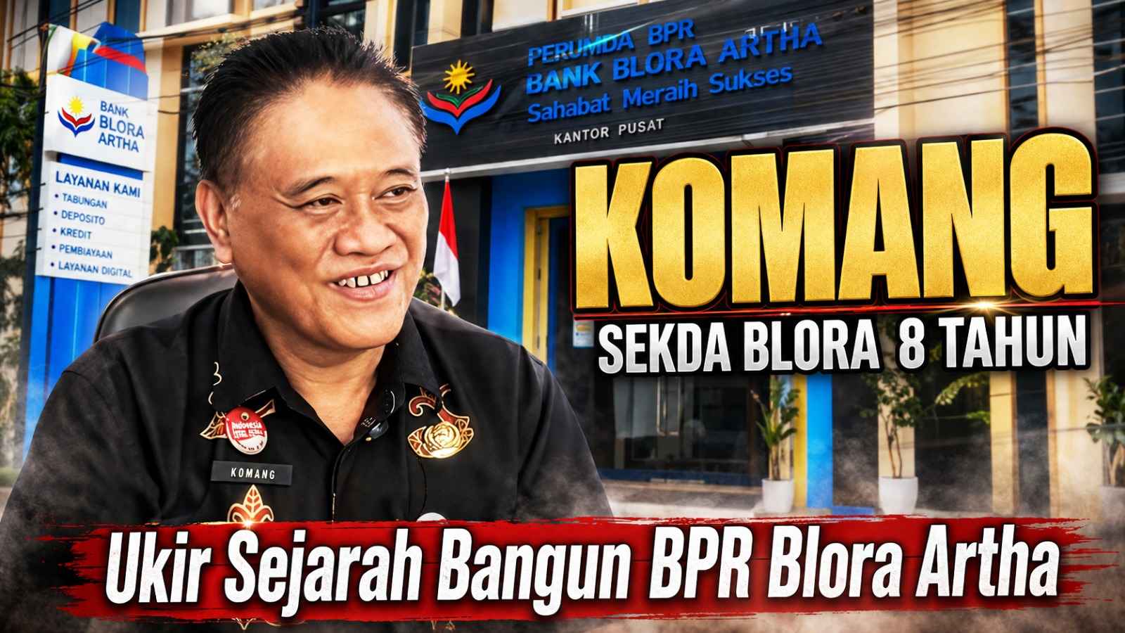 Komang Gede Irawadi, PNS Asal Bali yang Nekat Pimpin BPR Blora Artha Saat Kandidat Lain Gagal Fit and Proper Test