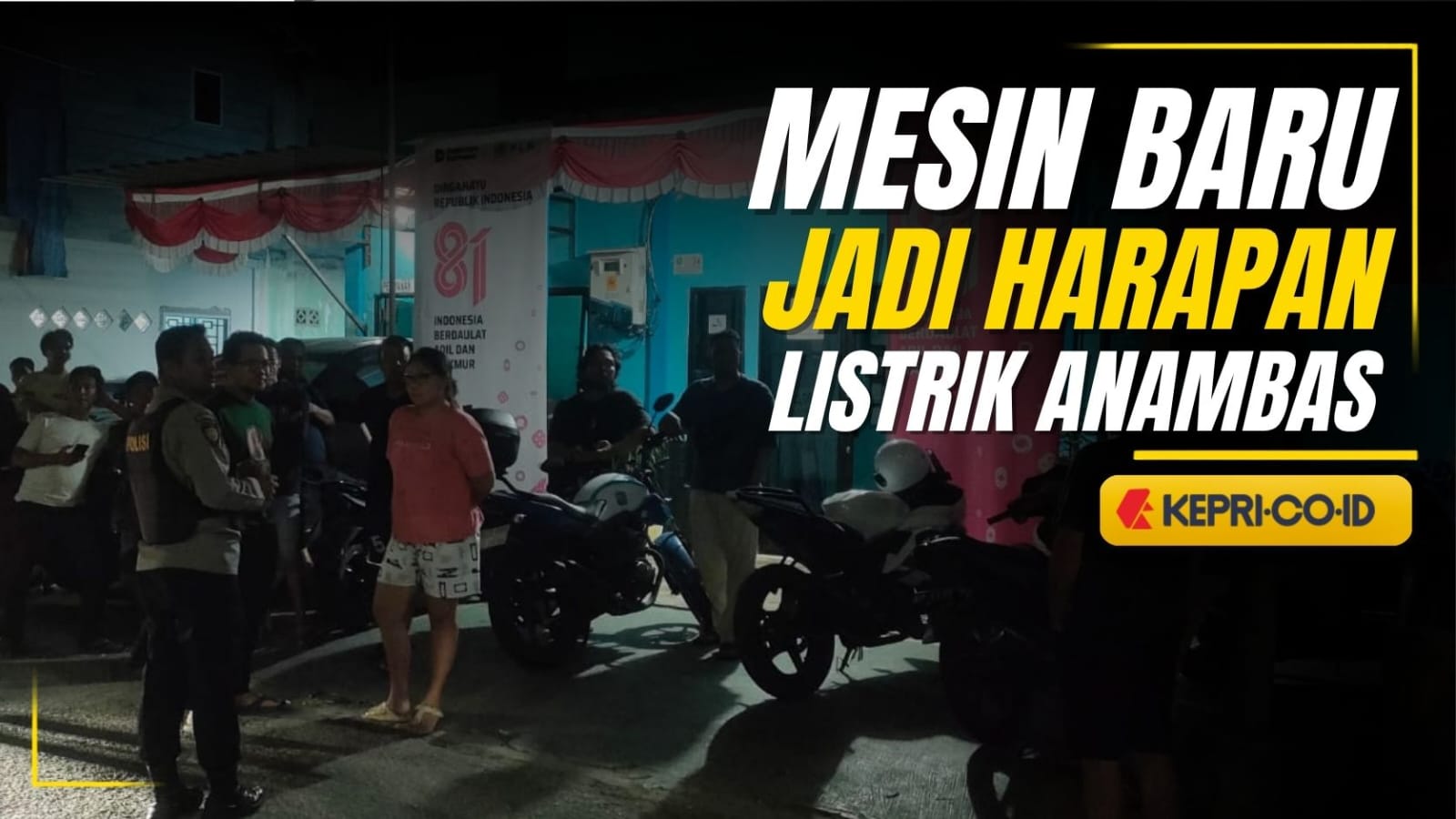 PLN Anambas Jelaskan Gangguan Listrik di Tarempa Akibat Komponen Mesin Rusak, Usul Tambahan Daya 1 Mega