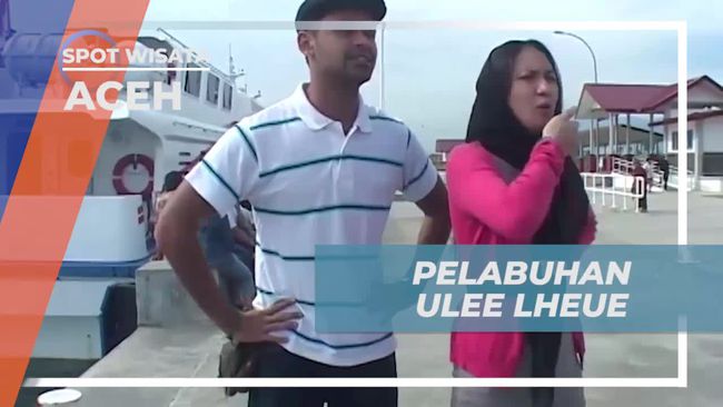 3 Artis Ibu Kota Siap Menyeberang ke Sabang dari Pelabuhan Ulee Lheue Aceh, Perjalanan Tempuh Waktu Cukup Lama