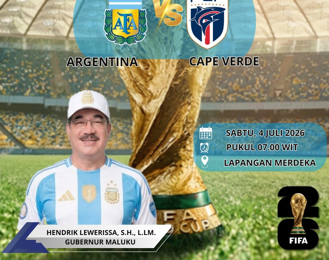 Gubernur Maluku Hendrik Lewerissa Ajak Warga Nobar Argentina vs Cape Verde di Lapangan Merdeka Ambon Besok Pagi