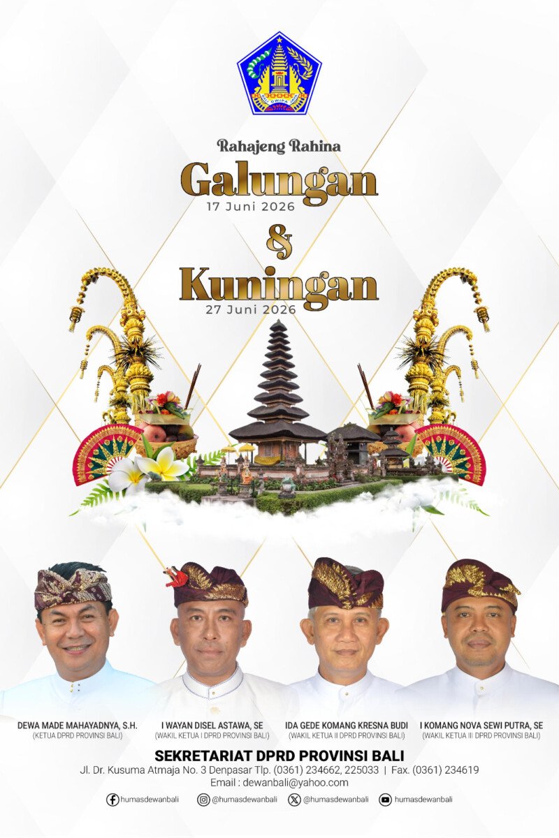 Pimpinan DPRD Bali Sampaikan Ucapan Selamat Hari Raya Galungan dan Kuningan untuk Umat Hindu