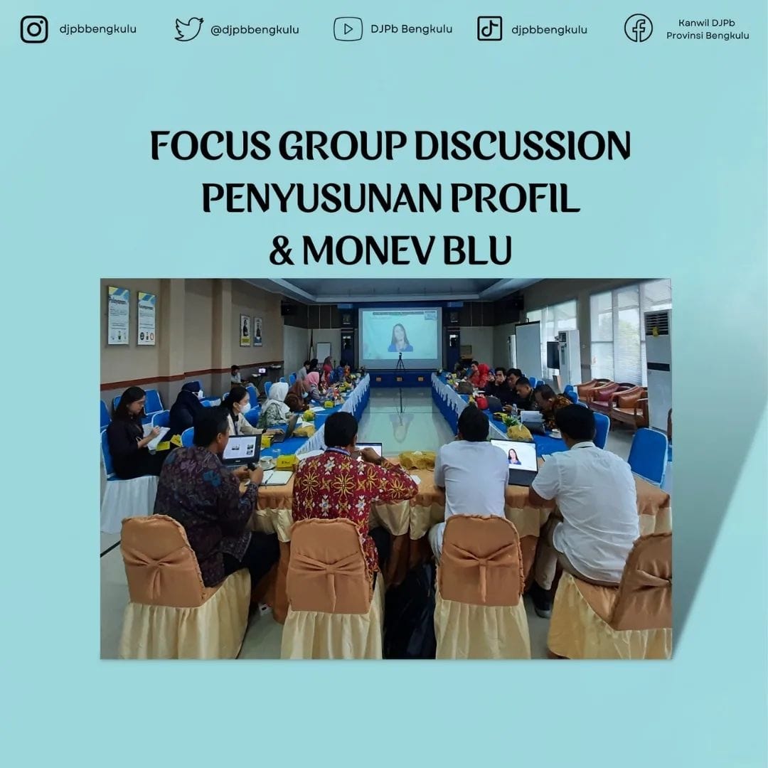 Kanwil DJPb Bengkulu Kumpulkan Seluruh BLUD Se-Provinsi, Susun Profil dan Evaluasi Kinerja Keuangan