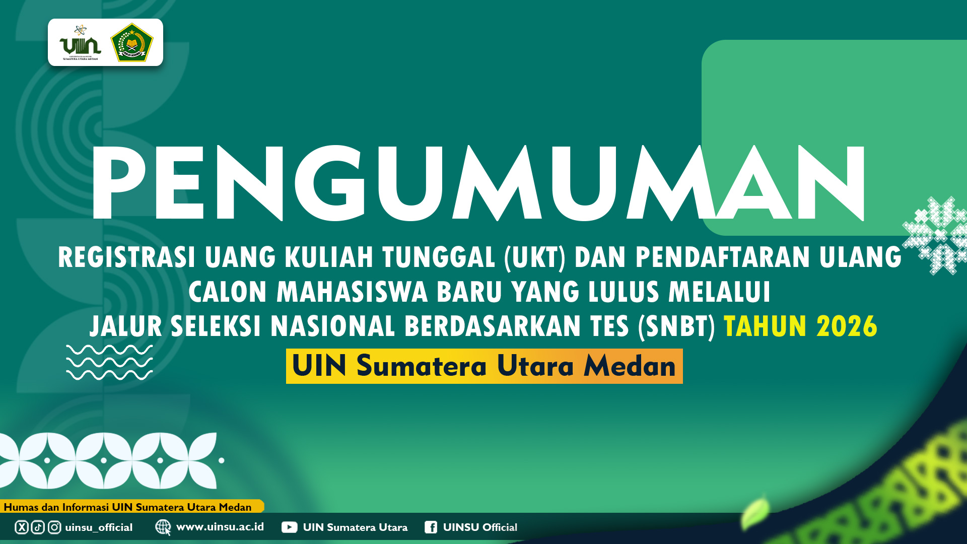 7.000 Calon Mahasiswa Baru UIN Sumatera Utara Medan Wajib Registrasi UKT dan Daftar Ulang SNBT 2026, Ini Batas Waktunya