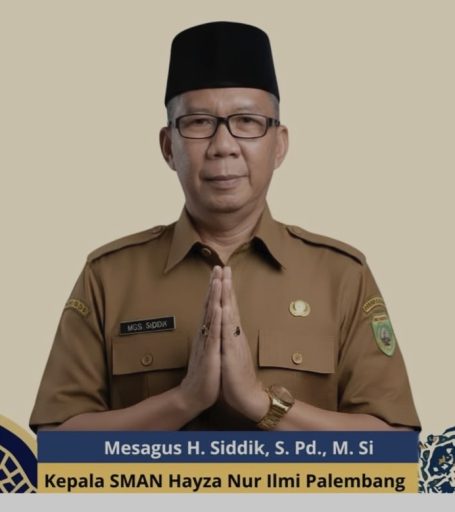 SMAN Hayza Nur Ilmi Palembang Masih Punya Kuota, Kepsek Masagus Siddik Siapkan Program Tahfiz dan Ekstrakurikuler Unggulan