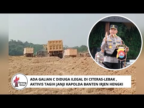 Aktivitas Galian C Ilegal di Danau Biru Tutul Lebak Masih Beroperasi, Kapolda Banten Sudah Beri Peringatan Keras