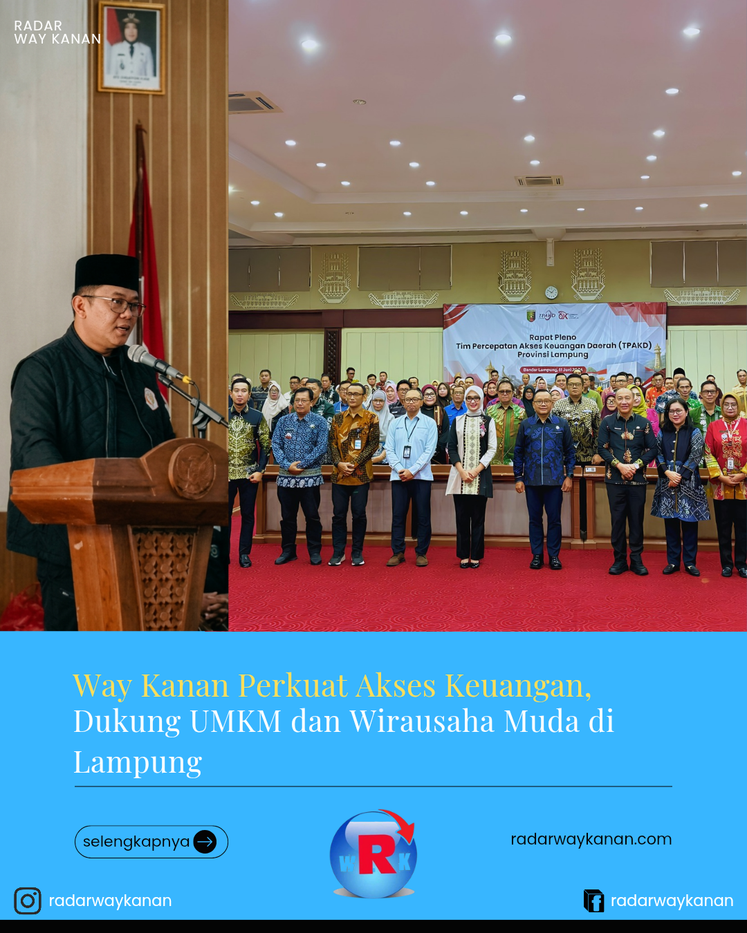 Way Kanan Ikut Rapat TPAKD Lampung, Targetkan Perluasan Akses Pembiayaan bagi 12.500 Pelaku UMKM