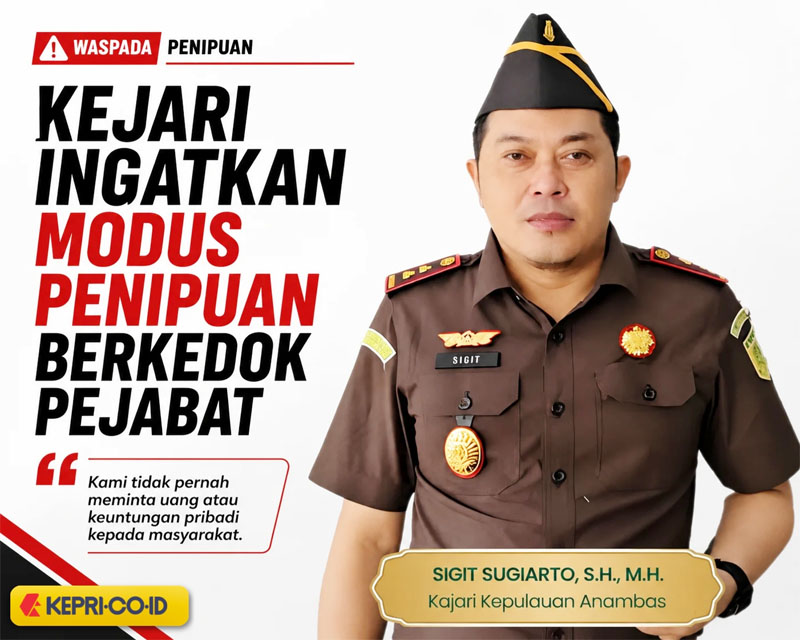 Nama Kajari Anambas Dicatut untuk Penipuan, Masyarakat Diminta Segera Verifikasi ke Kejari