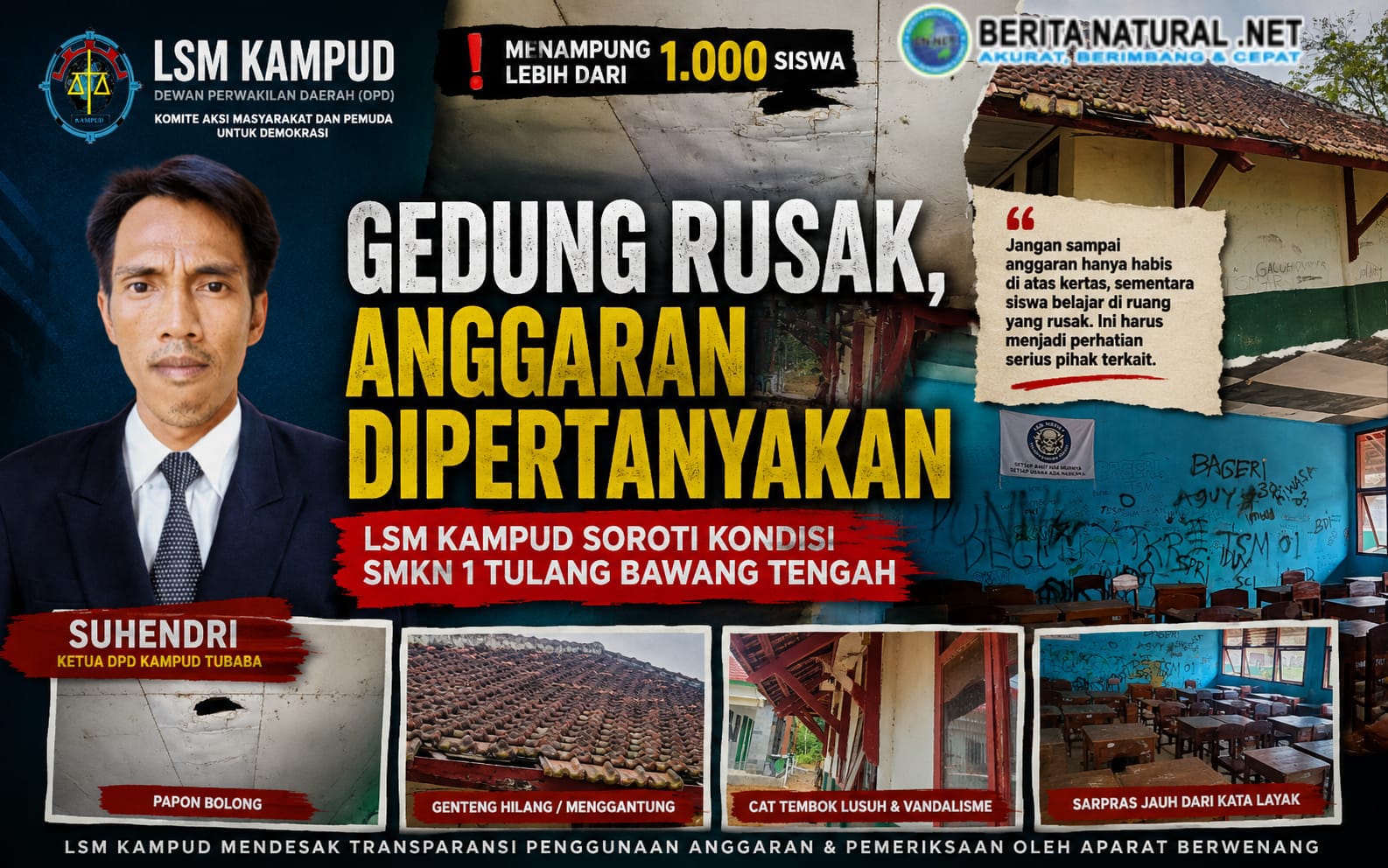 SMKN 1 Tulang Bawang Tengah Akreditasi A tapi Plafon Bolong dan Atap Genteng Hilang, LSM KAMPUD Sorot Anggaran Ratusan Juta
