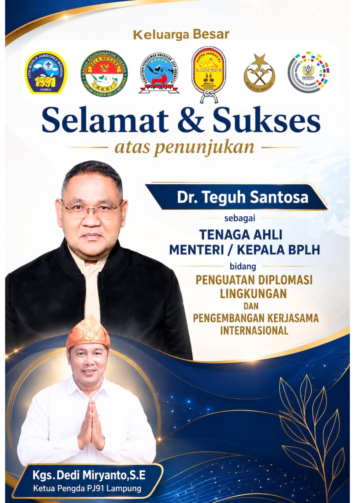 Ketua Pengda PJ91 Lampung Apresiasi Penunjukan Dr. Teguh Santosa sebagai Tenaga Ahli BPLH untuk Perkuat Diplomasi Lingkungan