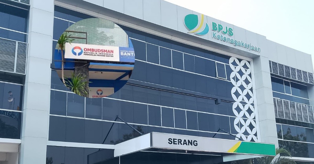 Pelayanan Buruk BPJS Ketenagakerjaan Serang Diadukan ke Ombudsman Banten; Klaim JKM dan JKK Mandek Berbulan-bulan