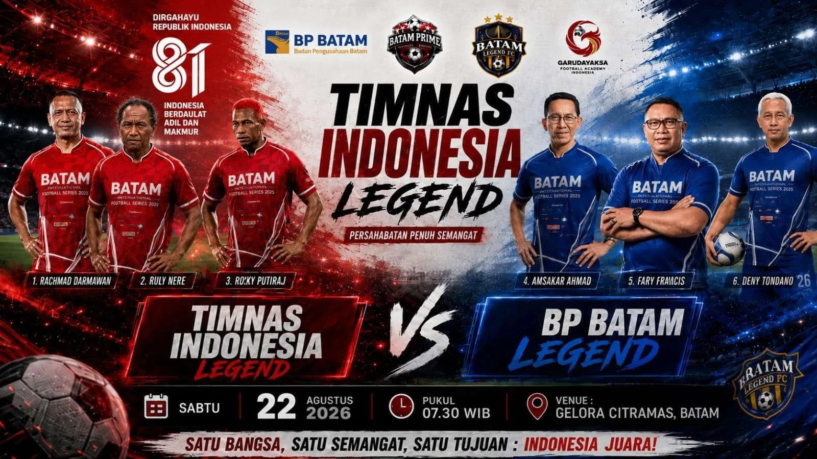 Legenda Timnas Indonesia Rully Nere hingga Rahmad Darmawan Akan Turun di Batam International Football Series 2026
