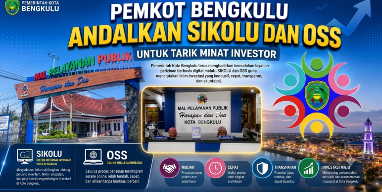 Pemkot Bengkulu Luncurkan SIKOLU dan Integrasi OSS, Permudah Investor Urus Izin Usaha Secara Digital