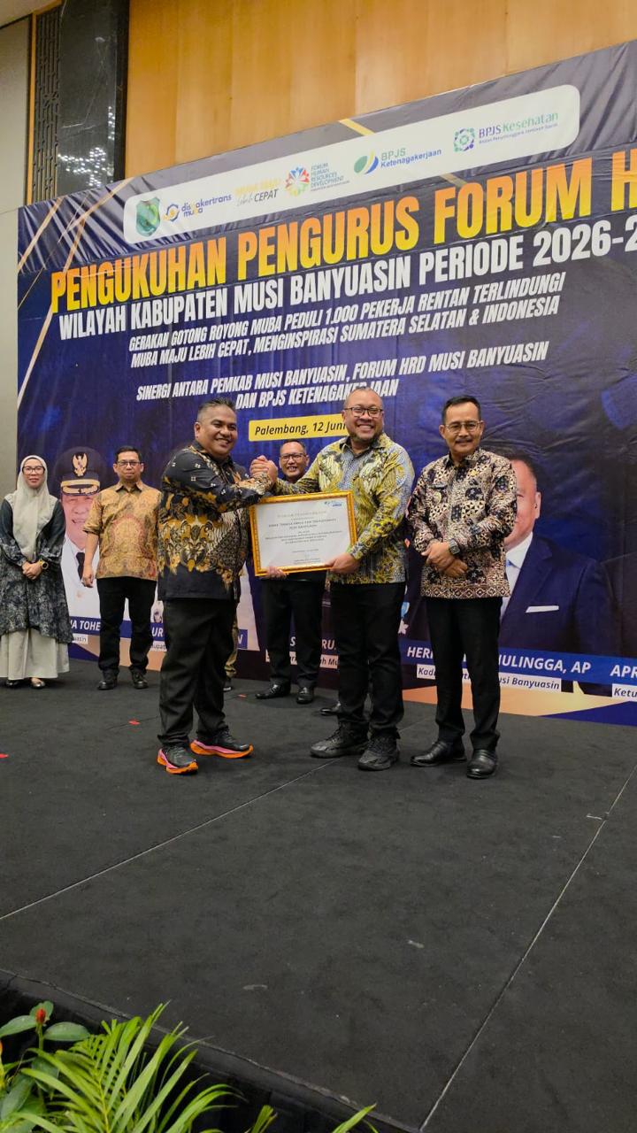 Pemkab Muba Dinobatkan Jadi Pelopor Perlindungan Pekerja Rentan se-Sumsel, 100 Orang per Perusahaan Wajib Didaftarkan BPJS Ketenagakerjaan
