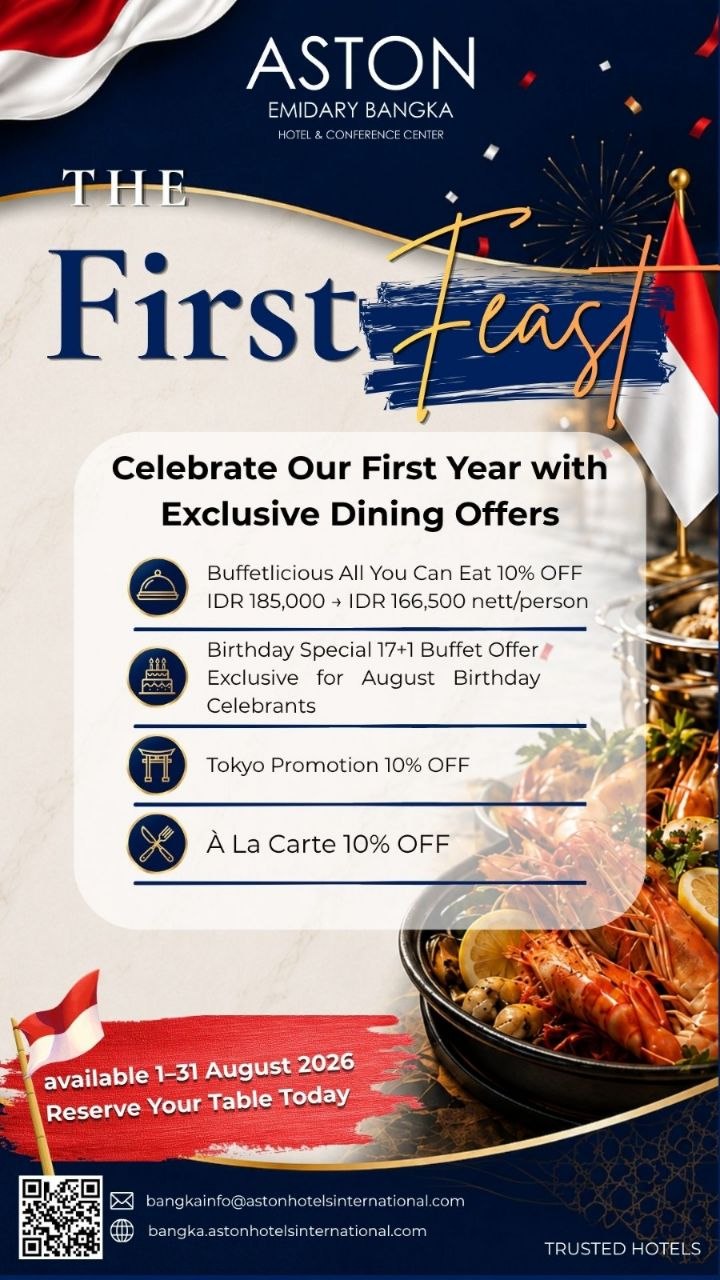 Rayakan HUT Pertama, ASTON Emidary Bangka Hadirkan Promo Kuliner Spesial Sepanjang Agustus 2026