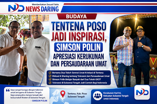 Tentena Poso Jadi Contoh Kerukunan Umat Beragama, Simson Polin Belajar Langsung dari Dua Tokoh Kristen Sulawesi Tengah