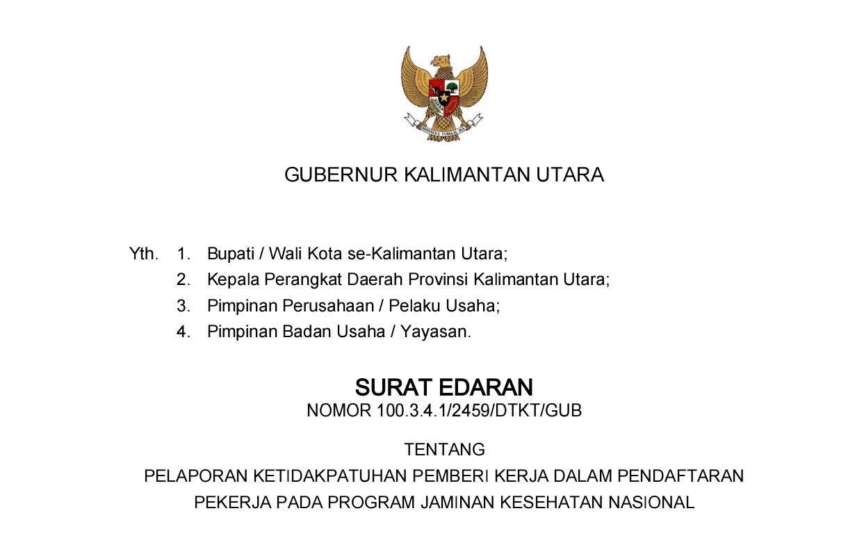 Pemprov Kaltara Terbitkan Edaran Pelaporan Perusahaan yang Belum Daftarkan Pekerja ke JKN, Imbau Warga Aktif Melapor