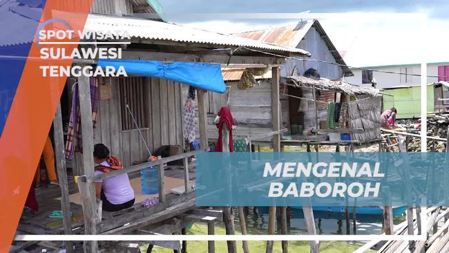 Mengenal Rumah Baboroh, Rumah Tradisional Suku Bajo di Sulawesi Tenggara yang Berbahan Bambu dan Belahan Pohon